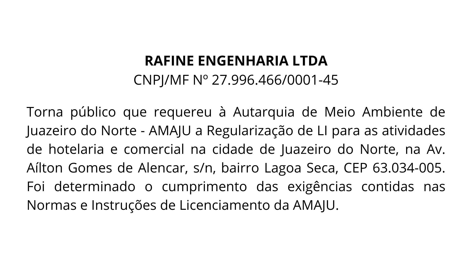RAFINE ENGENHARIA LTDA CNPJ/MF Nº 27.996.466/0001-45